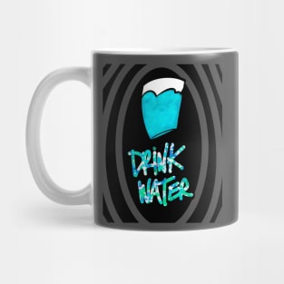 Drink water Mug